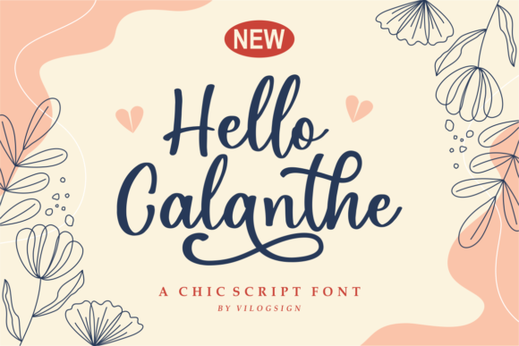 Enhance Your Campaigns with Hello Calanthe Font