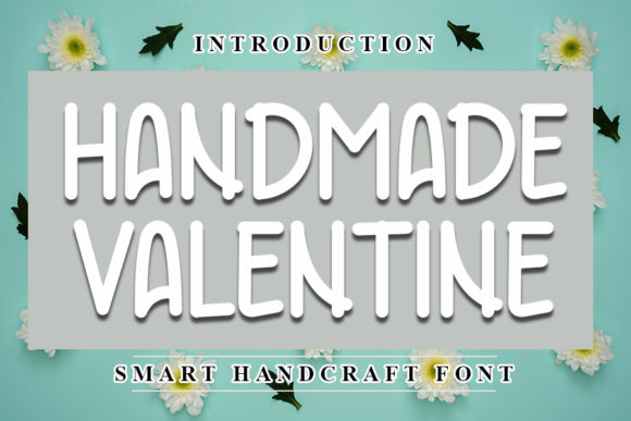 Handmade Valentine: A Versatile Font for Creative Campaigns